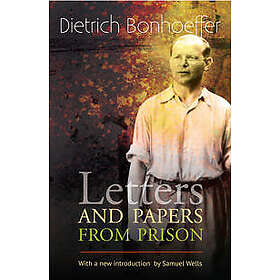 Letters and Papers from Prison