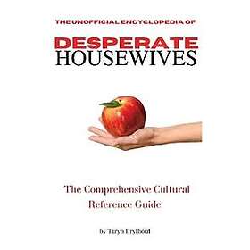 The Unofficial Encyclopedia of Desperate Housewives