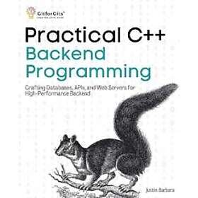 Practical C++ Backend Programming