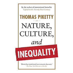 Nature, Culture, and Inequality