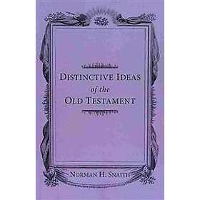 Distinctive Ideas of the Old Testament