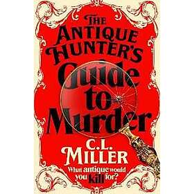 The Antique Hunter's Guide to Murder