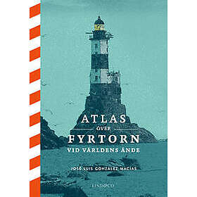 Atlas över fyrtorn vid världens ände