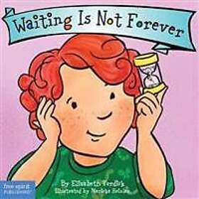 Waiting Is Not Forever