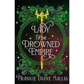 Lady of the Drowned Empire