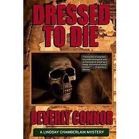 Dressed to Die: Lindsay Chamberlain Mystery #3