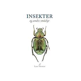 Insekter og andre smådyr