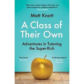 A Class of Their Own