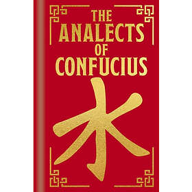 The Analects of Confucius