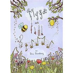Flyga och falla