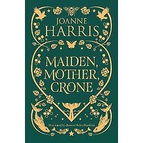 Maiden, Mother, Crone