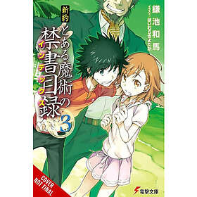 A Certain Magical Index NT, Vol. 3 (light novel)