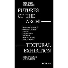 Futures of the Architectural Exhibition