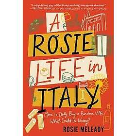 A Rosie Life in Italy