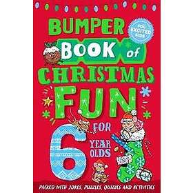 Bumper Book of Christmas Fun for 6 Year Olds