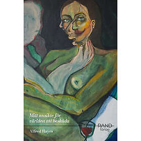 Mitt ansikte för världen att beskåda