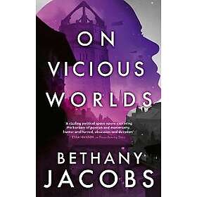 On Vicious Worlds