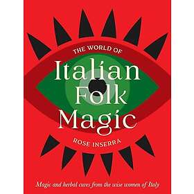 The World of Italian Folk Magic