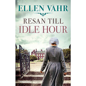 Resan till Idle Hour