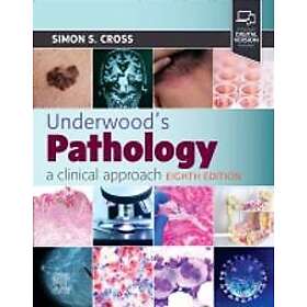 Underwood's Pathology: a Clinical Approach