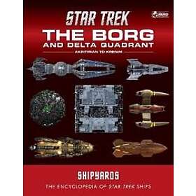 Star Trek Shipyards: The Borg and the Delta Quadrant Vol. 1 Akritirian to Kren im