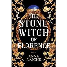 The Stone Witch of Florence