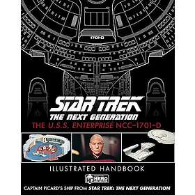 Star Trek The Next Generation: The U.S.S. Enterprise NCC-1701-D Illustrated Handbook