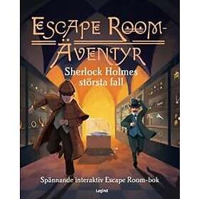 Sherlock Holmes största fall : En spännande interaktiv Escape Room-bok