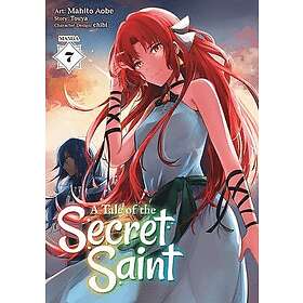A Tale of the Secret Saint (Manga) Vol. 7
