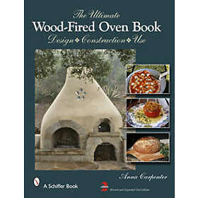 The Ultimate Wood-Fired Oven Book