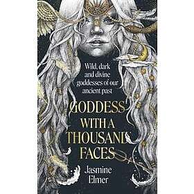 Goddess with a Thousand Faces