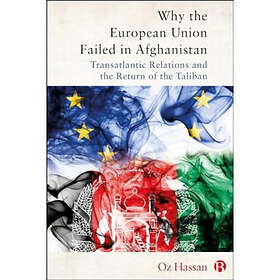 Why the European Union Failed in Afghanistan