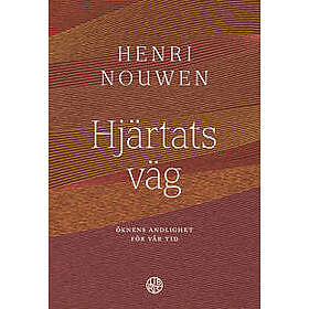 Hjärtats väg öknens andlighet för vår tid