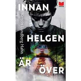 Innan helgen är över