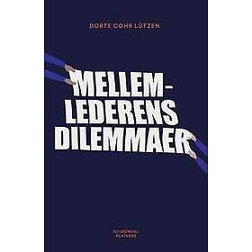 Mellemlederens dilemmaer