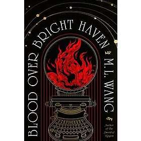 Blood Over Bright Haven
