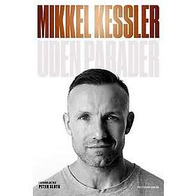 Mikkel Kessler Uden parader