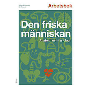 Den friska människan Arbetsbok