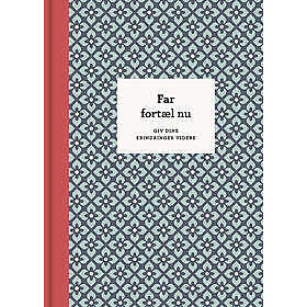 Far, fortæl nu – 3. udg.