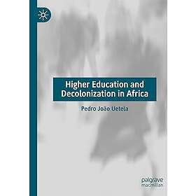 Higher Education and Decolonization in Africa