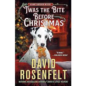 'Twas the Bite Before Christmas: An Andy Carpenter Mystery