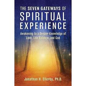 The Seven Gateways of Spiritual Experience