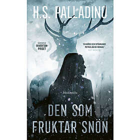Den som fruktar snön