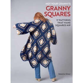 Not Your Granny's Granny Squares