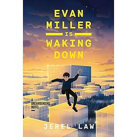 Evan Miller Is Waking Down A Dreambending Novel