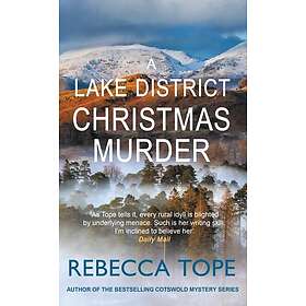A Lake District Christmas Murder The intriguing English cosy crime series