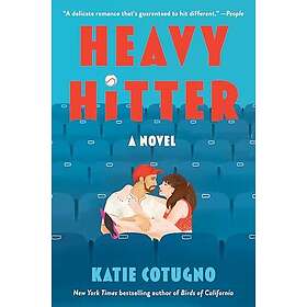 Heavy Hitter A Novel