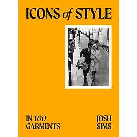 Icons of Style in 100 Garments