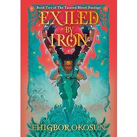 The Exiled by Iron