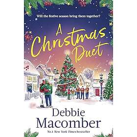 A Christmas Duet the brandnew festive romance from the bestselling author